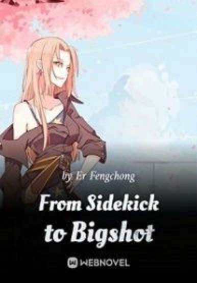 From Sidekick to Bigshot Novel - Chapter 697 - mostnovel.com